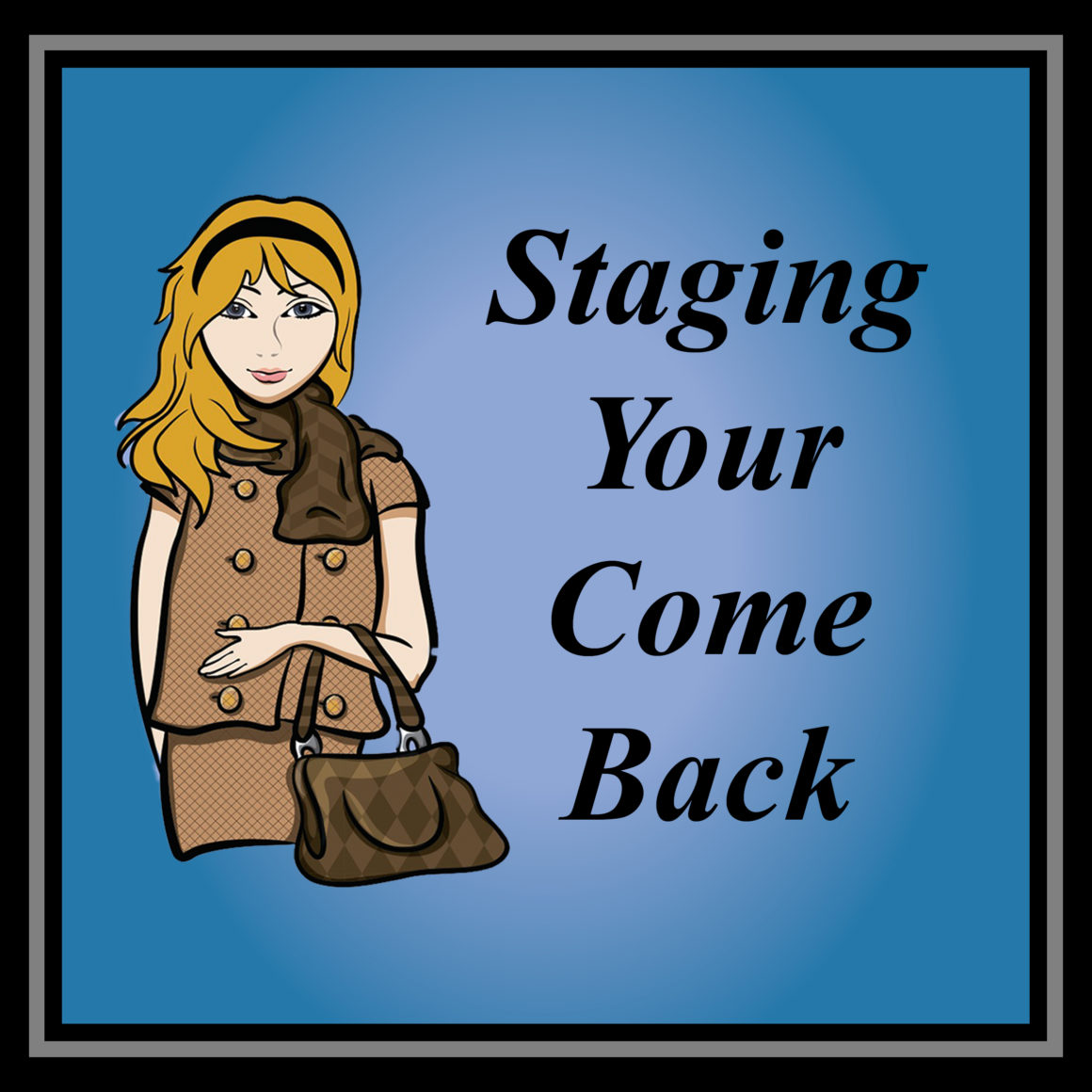 StagingYourComeBack